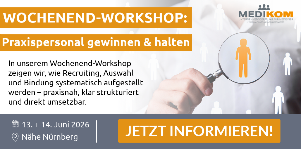 Werbeanzeige für den Workshop: Praxispersonal gewinnen & halten am 13. &14. Juni in der Nähe von Nürnberg